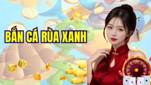 bắn cá rùa xanh